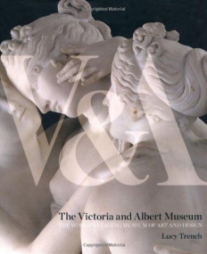 The Victoria and Albert Museum