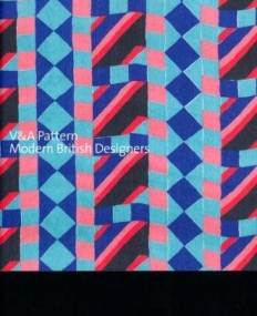 V&a Pattern: Modern British Designe