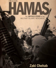 Hamas: The Untold Story of the Militant Islamic Movement