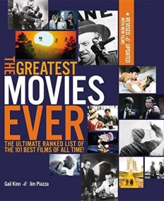 The Greatest Movies Ever, Revised And Up-To-Date