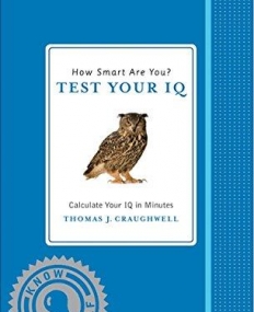 How Smart Are You? Test Your IQ