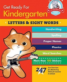 Get Ready For Kindergarten: Letters & Sight Words