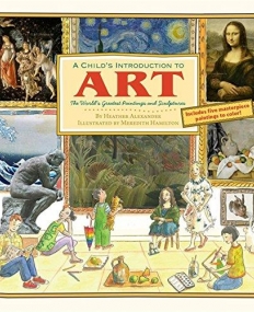 A Child's Introduction To Art