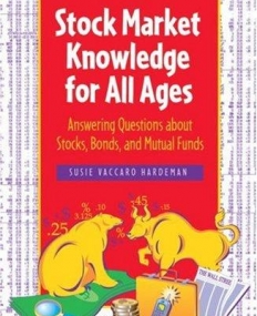 Stock Market Knowledge for All Ages: Answering Questions about Stocks, Bonds, and Mutual Funds