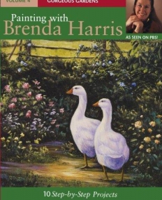 PAINTING WITH BRENDA HARRIS, VOLUME 4