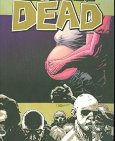 WALKING DEAD TP VOL 07 THE CALM BEFORE