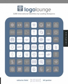 LogoLounge: 2,000 International Identities by Leading Designers