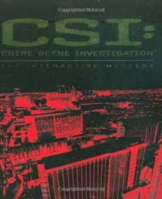 CSI: AN INTERACTIVE MYSTERY