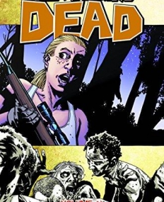 WALKING DEAD TP VOL 11 FEAR THE HUNTERS (MR)