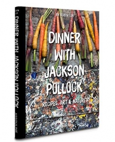 Jackson Pollock Cookbook (Apr)