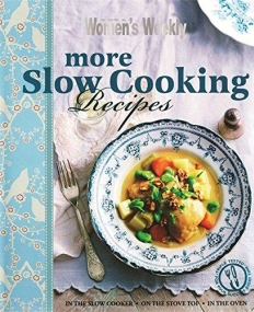 More Slow Cooking Recipes