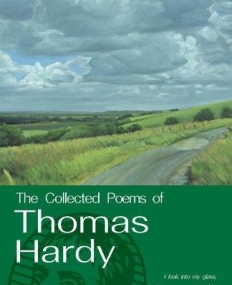 Collected Poems Thomas Hardy