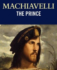 Machiavelli the prince