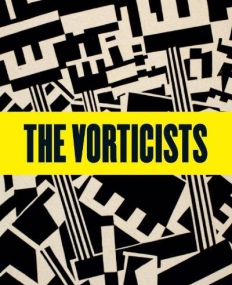 Vorticists, The