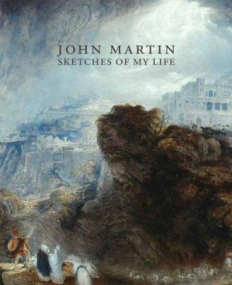 John Martin - Sketches of My Life