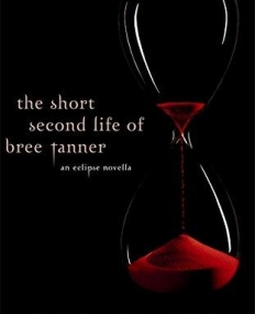 The Short Second Life Of Bree Tanner