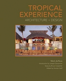 Tropical Experience - Architecture + Design