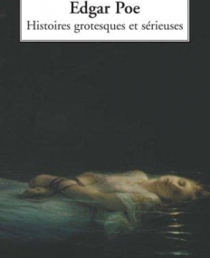 HISTOIRES GROTESQUES ET SERIEUSES