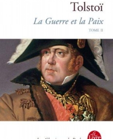 LA GUERRE ET LA PAIX T02