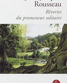 LES REVERIES DU PROMENEUR SOLITAIRE