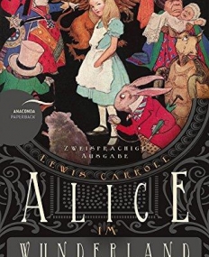 Lewis Carroll: Alice in Wonderland