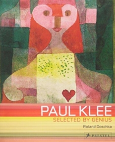 Paul Klee: Selected by Genius