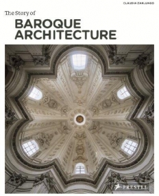 The Story of Baroque Architecture