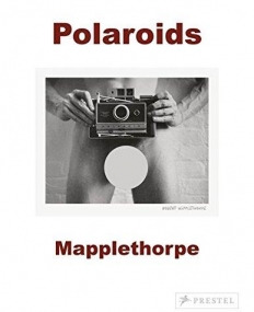 Robert Mapplethorpe: Polaroids