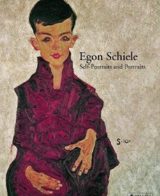 Egon Schiele: Self-Portraits and Portaits