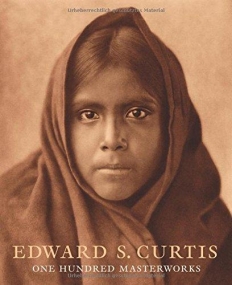 Edward Curtis: One Hundred Masterworks