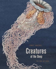 Creatures of the Deep: The Pop-up Book