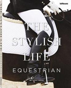 The Stylish Life Equestrian