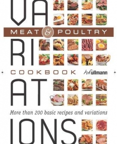 Variations Cookbook: Meat & Poultry