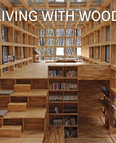 Konemann: Living With Wood