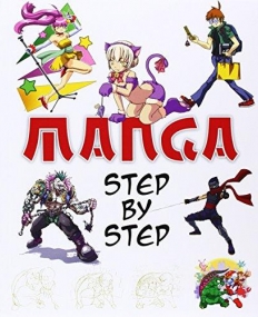 Konemann Manga: Step By Step