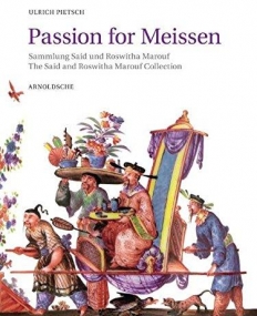 Passion for Meissen