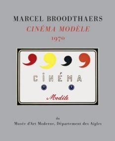 Broodthaers - Cinéma Modèle