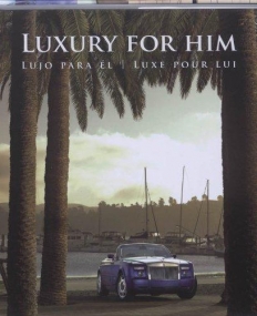 LUXURY FOR HIM