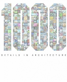 1000 DETAILS IN ARCHITECTURE