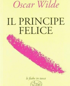 Il principe felice.