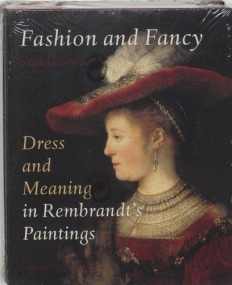 Rembrandt - Fashion and Fancy