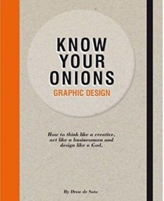 Know Your Onions: Graphic Design