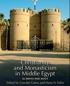 Christianity and Monasticism in Middle Egypt