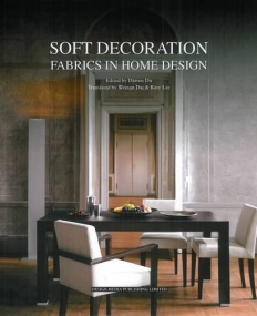 Soft Decoration : Fabrics in Home Design