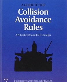 ELS., A Guide to the Collision Avoidance Rules