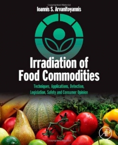 ELS., Irradiation of Food Commodities, Techniques, Applications