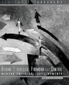 ELS., Bidding Strategies, Financing and Control