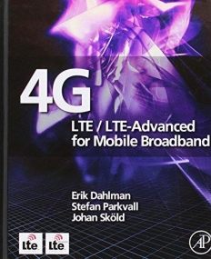 ELS., 4G: LTE/LTE-Advanced for Mobile Broadband