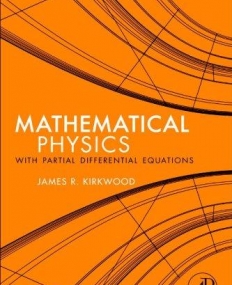 ELS., Mathematical Physics with Partial Differential Equations