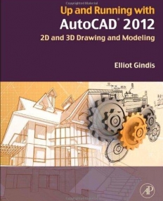 ELS., Up and Running with AutoCAD 2012
